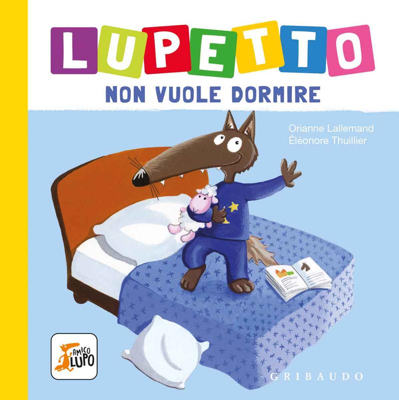 Lupetto non vuole dormire