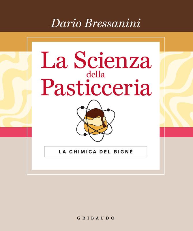 La scienza della pasticceria - Le basi SPECIAL EDITION