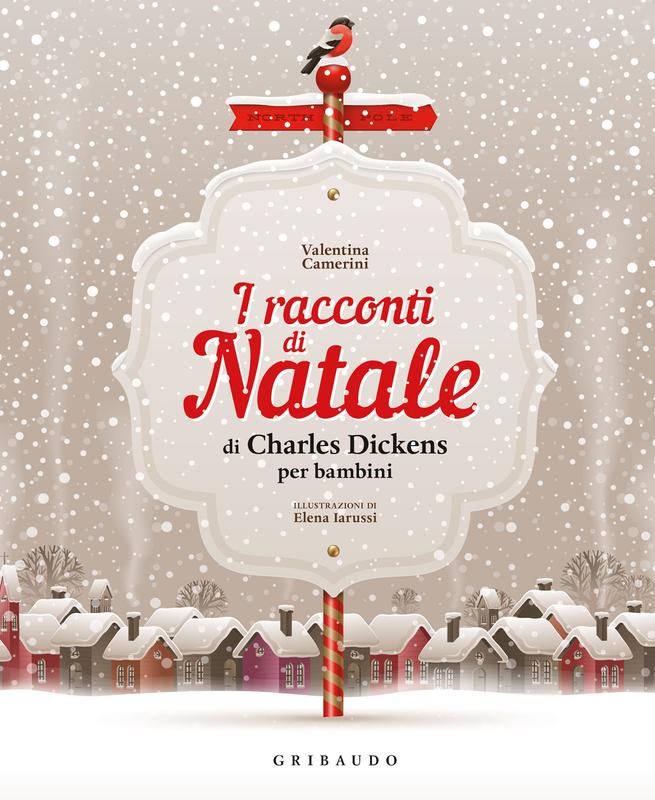 I racconti di Natale di Charles Dickens per bambini