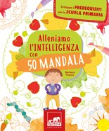 Alleniamo l’intelligenza con 50 mandala