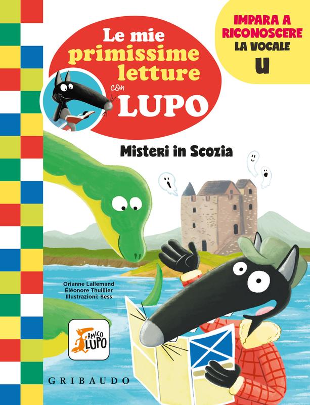 Le mie primissime letture con Lupo - Misteri in Scozia