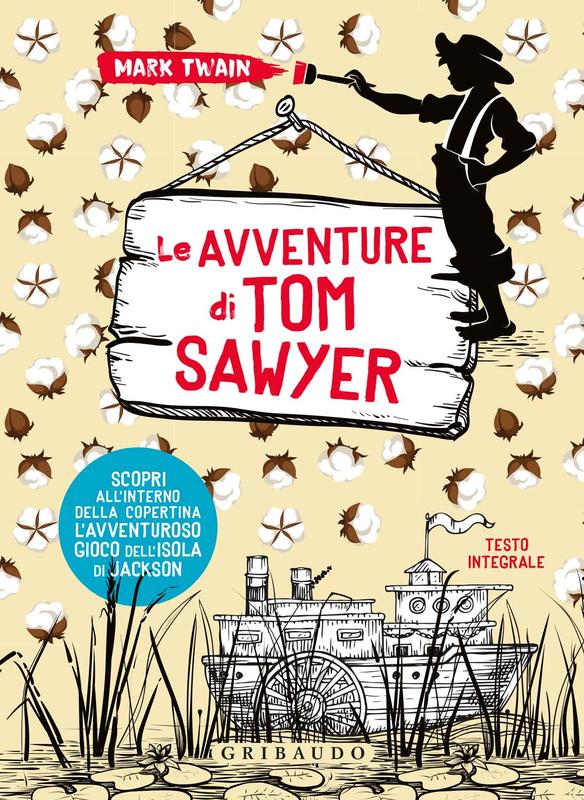 Le avventure di Tom Sawyer