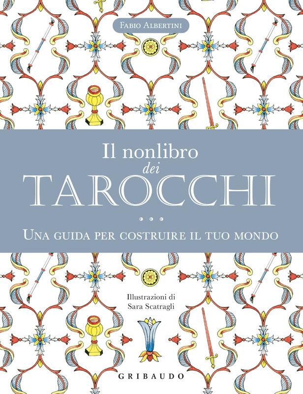 Il nonlibro dei Tarocchi