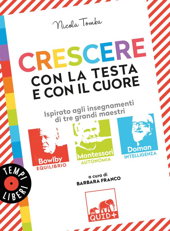 Crescere con la testa e con il cuore