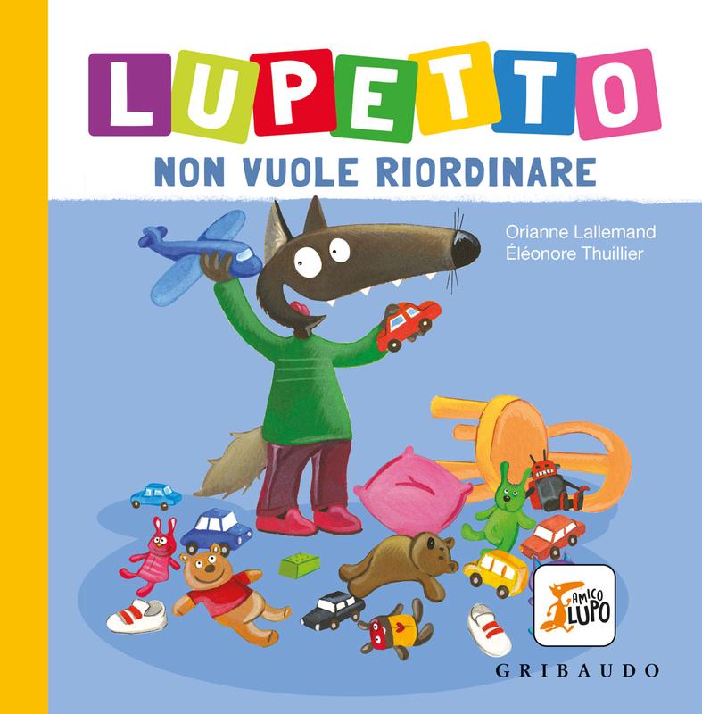 Lupetto non vuole riordinare