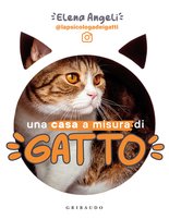 Una casa a misura di gatto