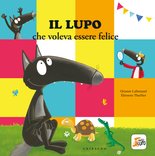 Il Lupo che voleva essere felice