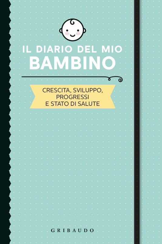 Il diario del mio bambino