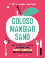 Il Goloso Mangiar Sano