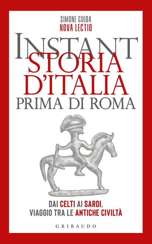 Instant storia d'Italia prima di Roma