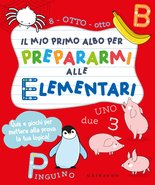 Il mio primo albo… per prepararmi alle elementari