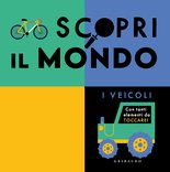 Scopri il mondo - I veicoli