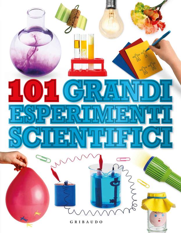 101 grandi esperimenti scientifici