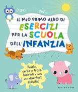 Il mio primo albo per la scuola dell'infanzia