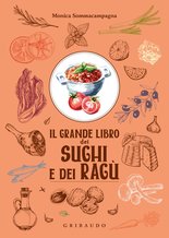 Il grande libro dei sughi e dei ragù