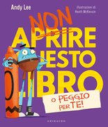 Non aprire questo libro… o peggio per te!