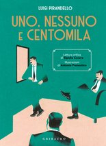 Uno, nessuno e centomila