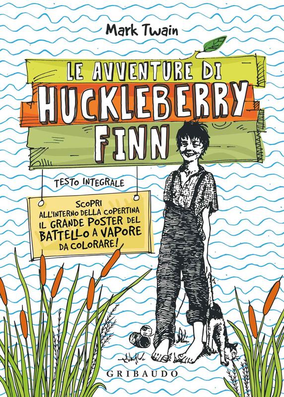 Le avventure di Huckleberry Finn