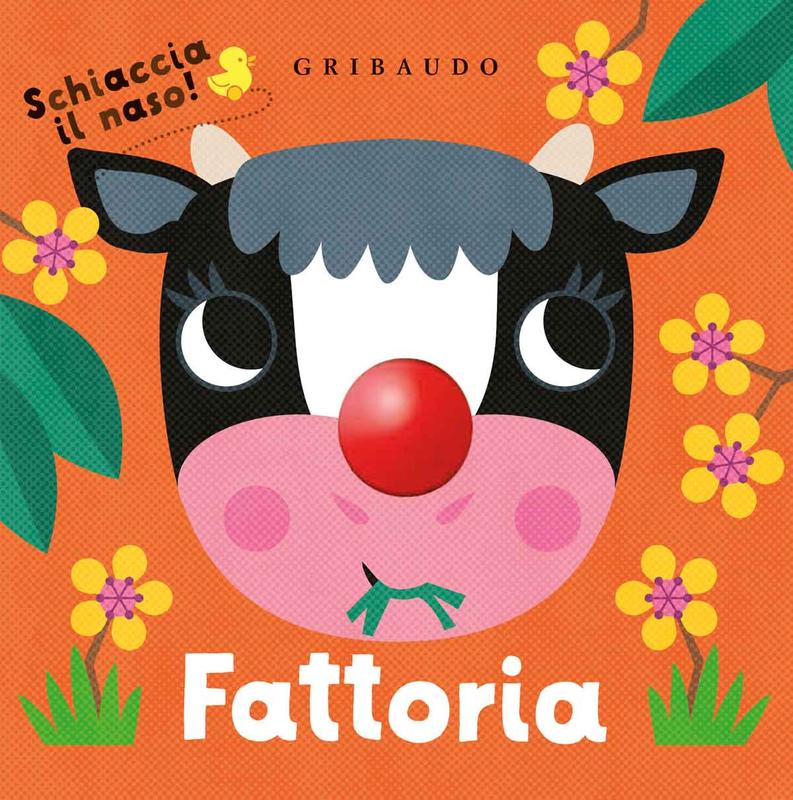 Schiaccia il naso! Fattoria