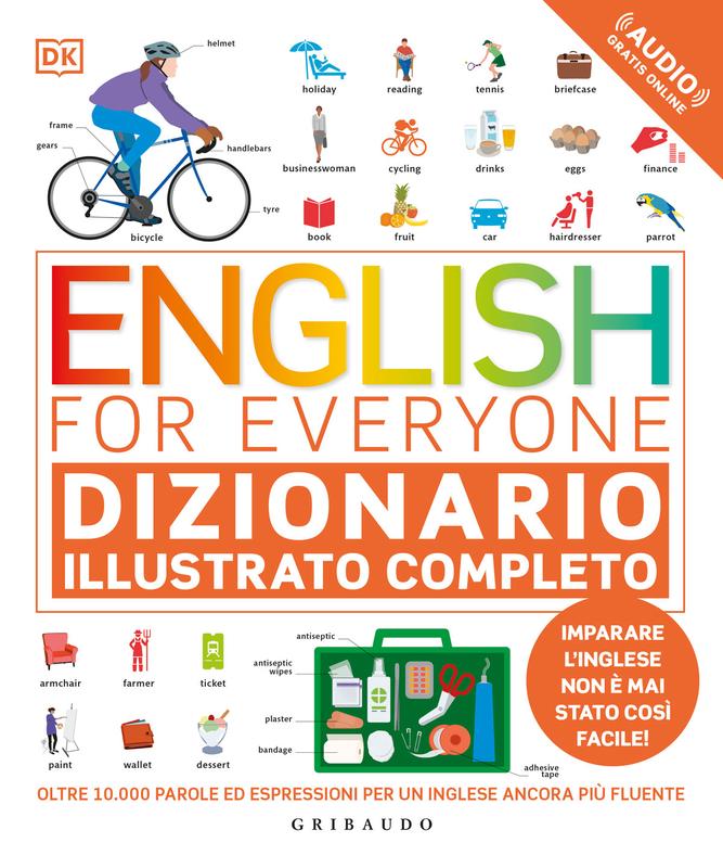 English For Everyone - Dizionario illustrato completo