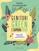 Genitori green e bambini felici