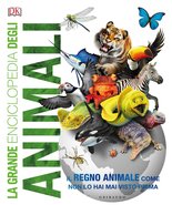 La grande enciclopedia degli animali