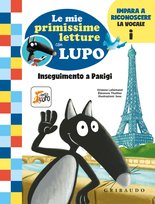 Le mie primissime letture con Lupo - Inseguimento a Parigi