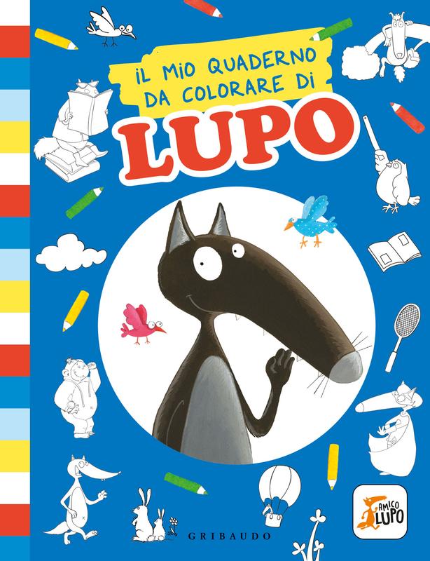 Il mio quaderno da colorare di Lupo