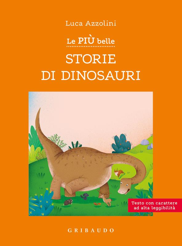 Le più belle storie di dinosauri