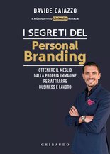 I segreti del personal branding