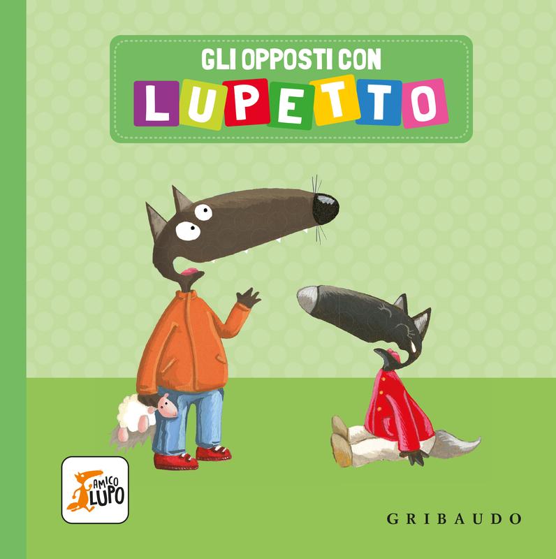 Gli opposti con Lupetto