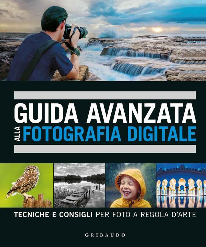 Guida avanzata alla fotografia digitale